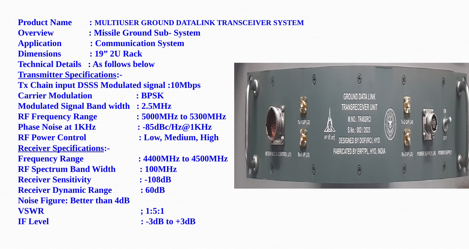 Multi-User Ground Datalink Transceiver System